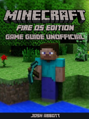 cover image of Minecraft Fire OS Edition Unofficial Game Guide